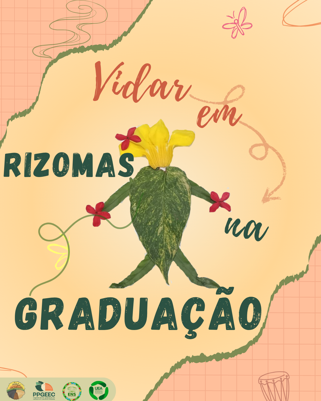 Card do evento Vidar em rizomas na graduação